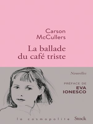 cover image of La ballade du café triste et autres nouvelles